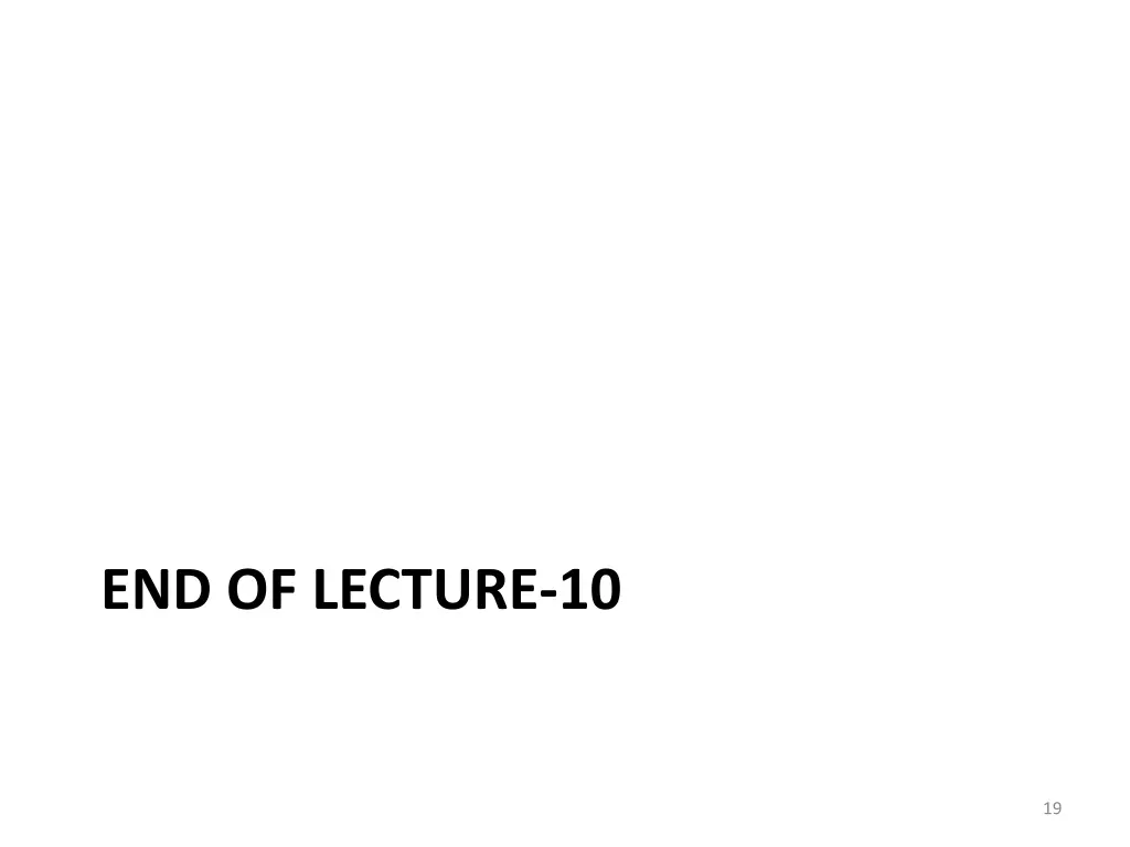 end of lecture 10