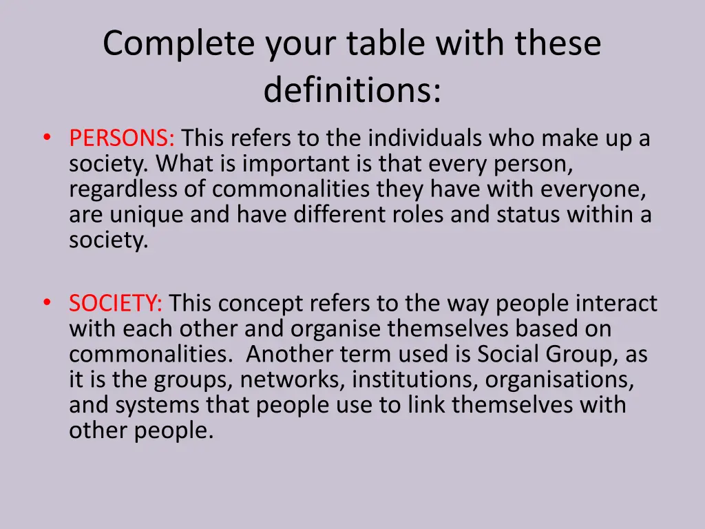 complete your table with these definitions