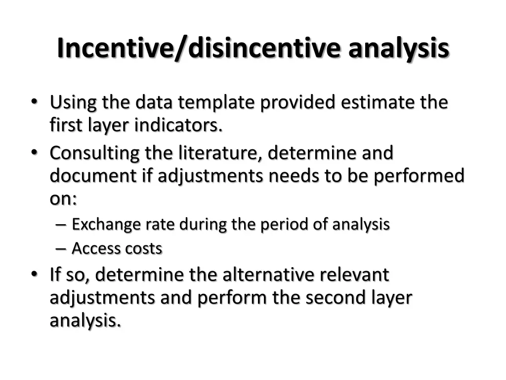 incentive disincentive analysis 1