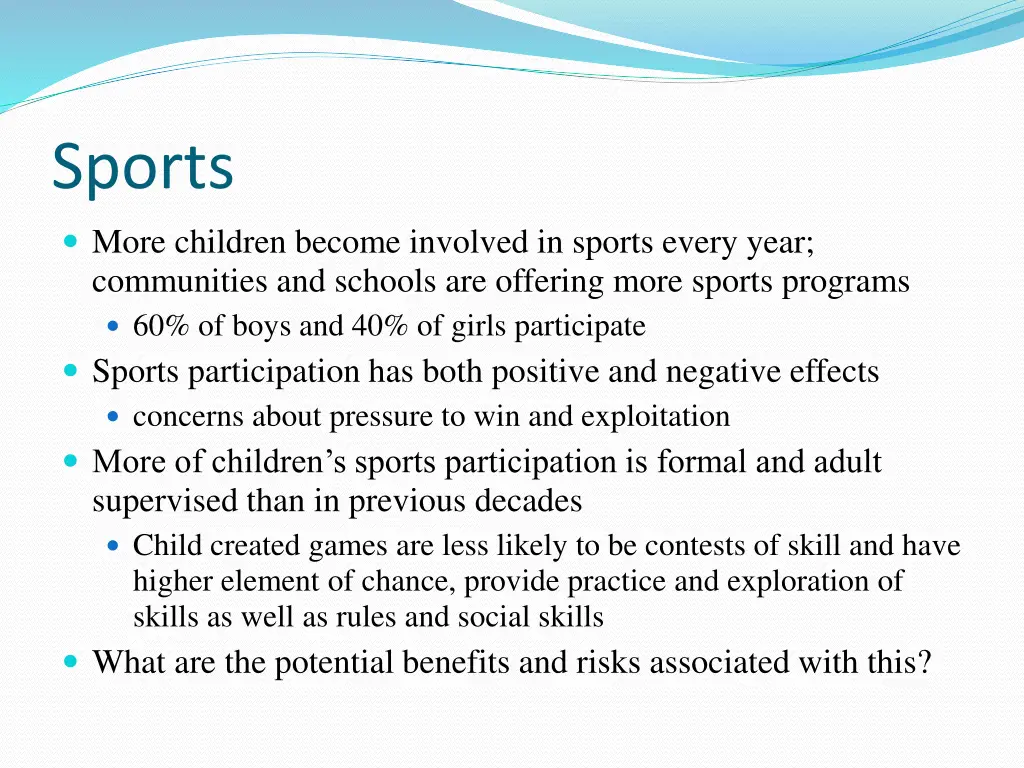 sports more children become involved in sports