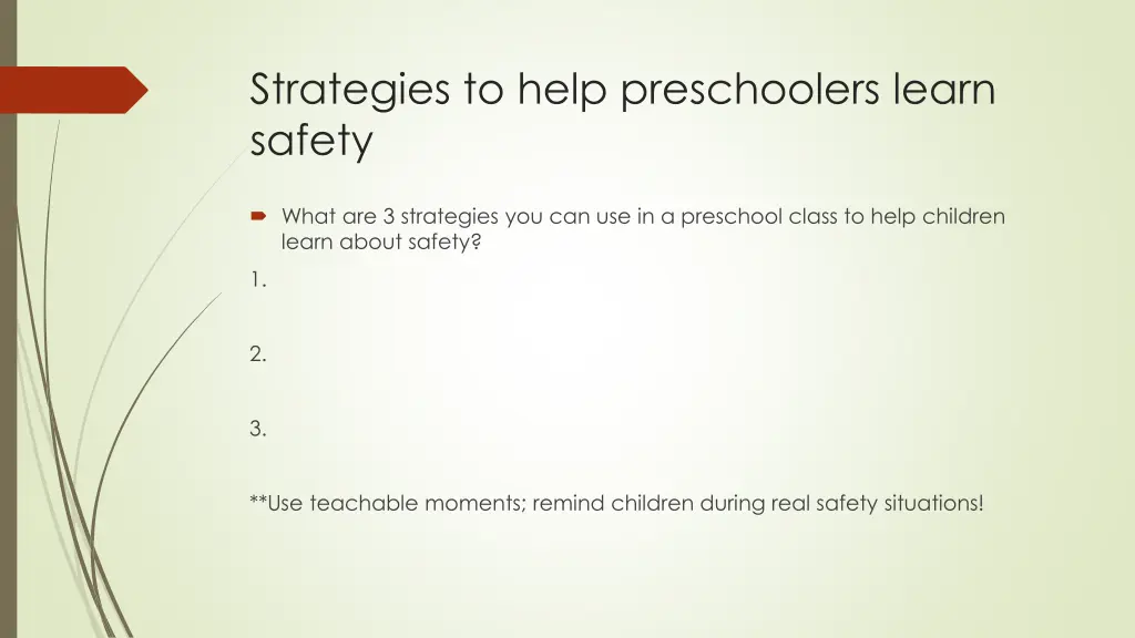 strategies to help preschoolers learn safety