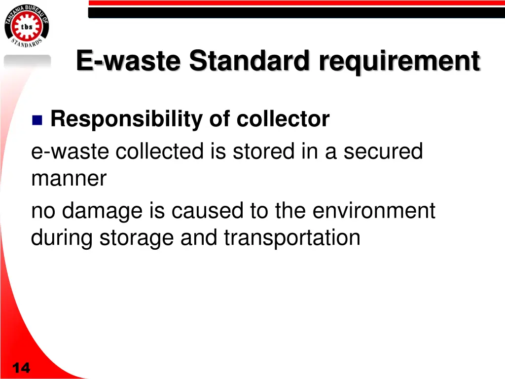 e waste standard requirement 3