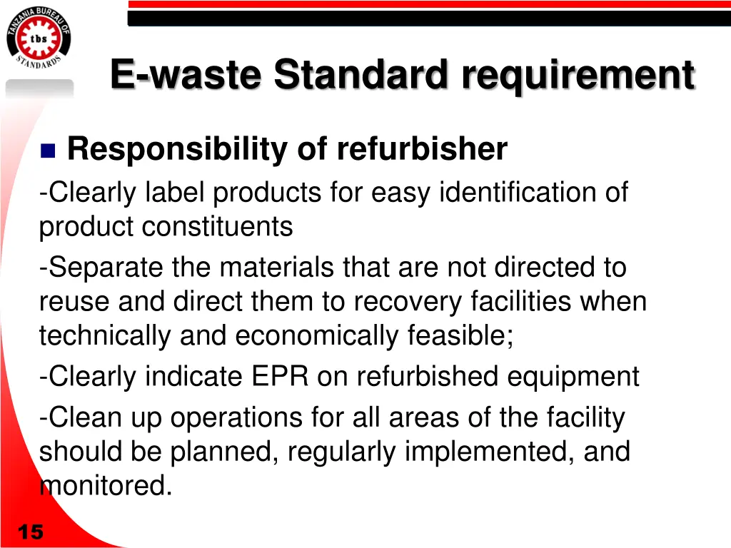 e waste standard requirement 4