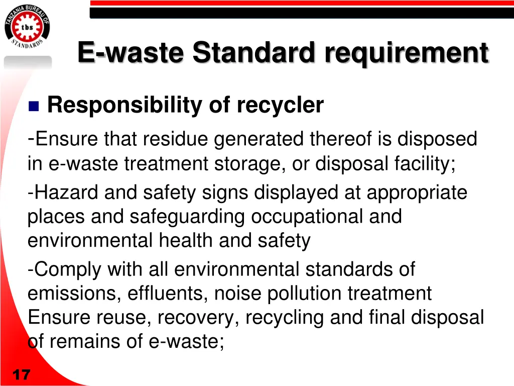 e waste standard requirement 6