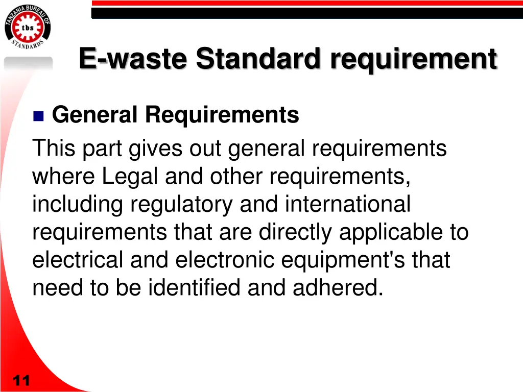 e waste standard requirement