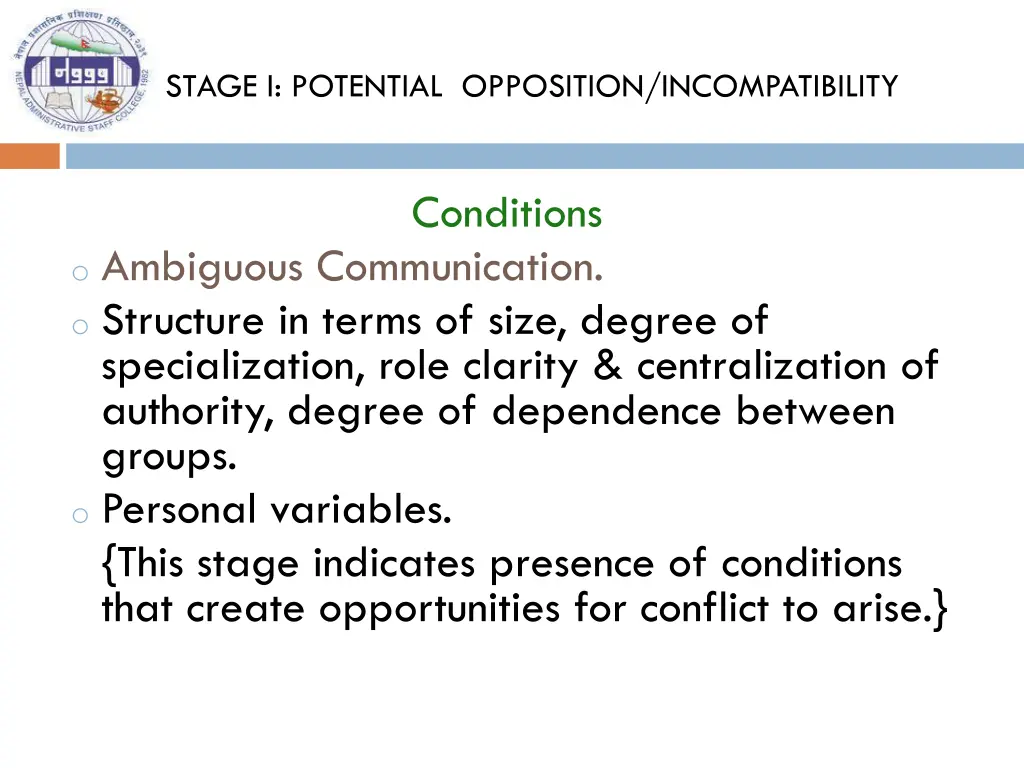 stage i potential opposition incompatibility