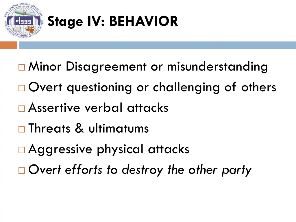 stage iv behavior