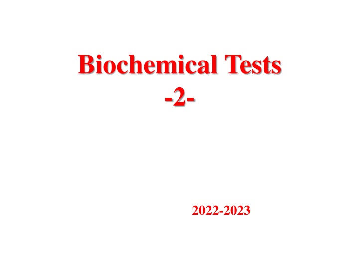 biochemical tests 2