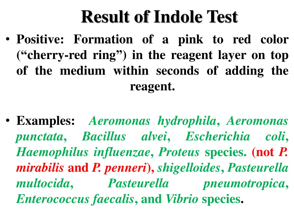 result of indole test positive formation