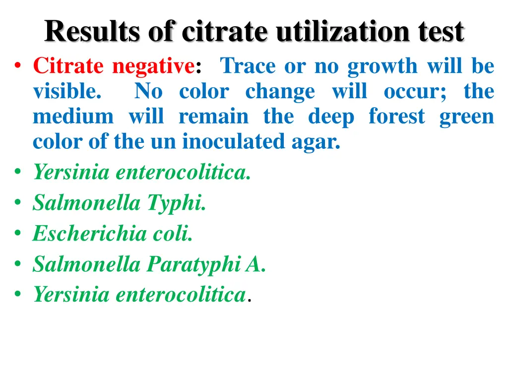 results of citrate utilization test citrate 1