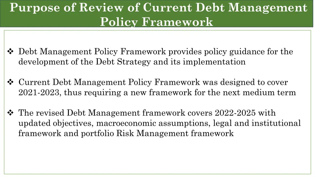 purpose of review of current debt management