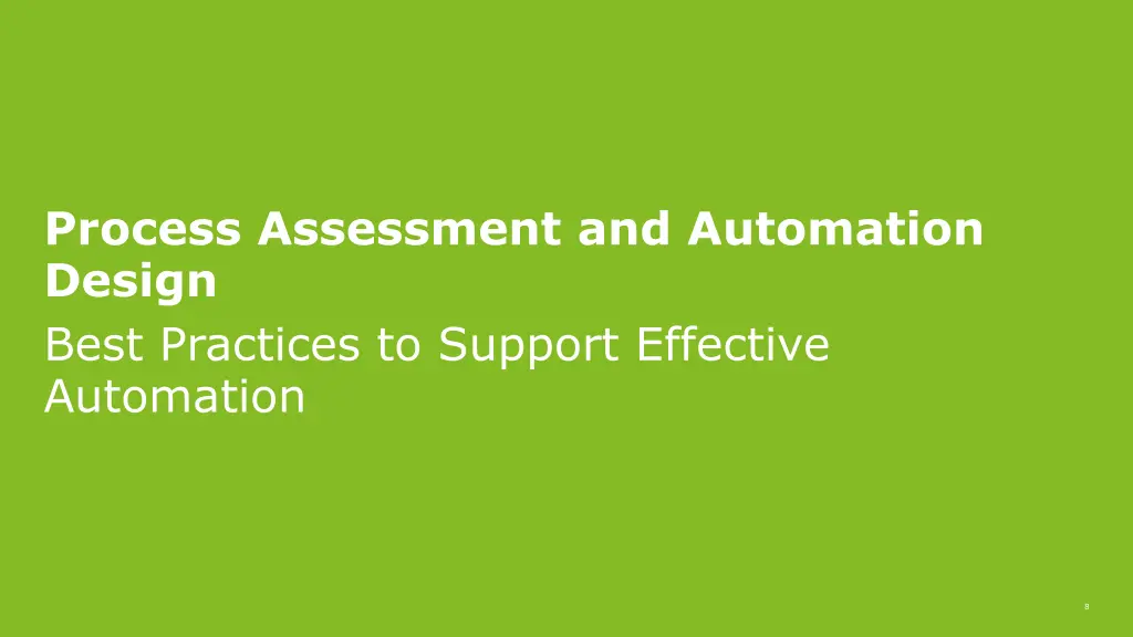 process assessment and automation design best