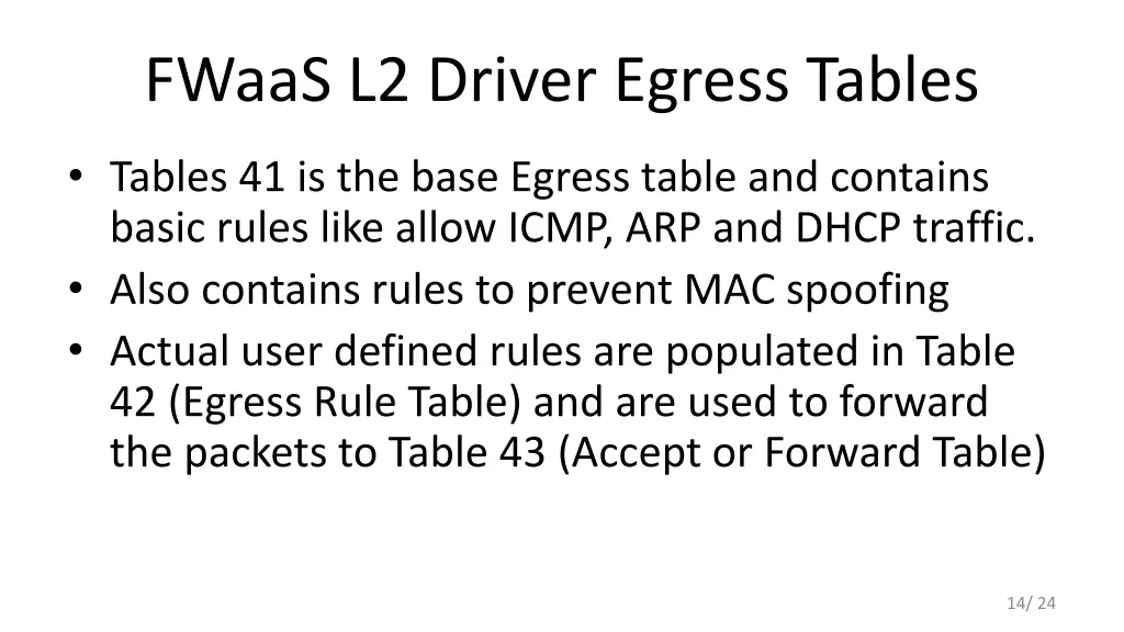 fwaas l2 driver egress tables