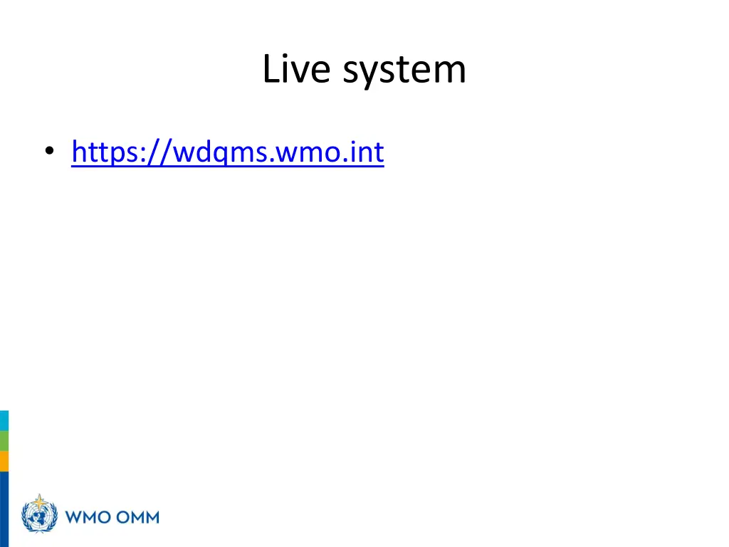 live system