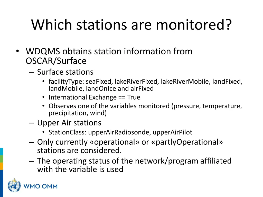 which stations are monitored