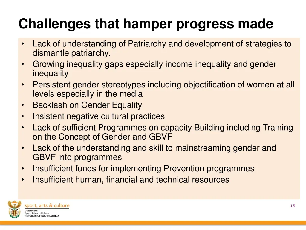 challenges that hamper progress made