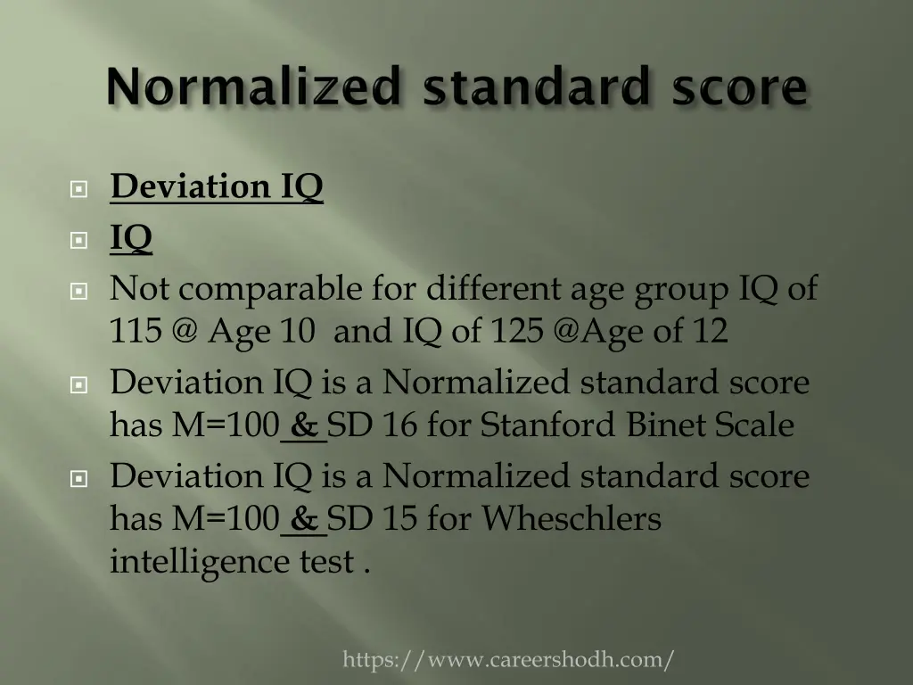 deviation iq iq not comparable for different