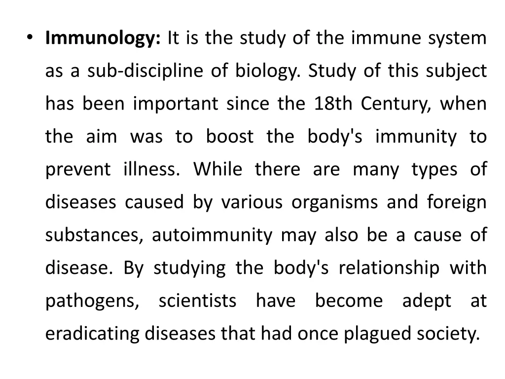 immunology it is the study of the immune system