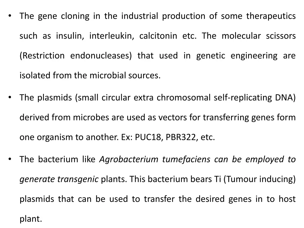 the gene cloning in the industrial production