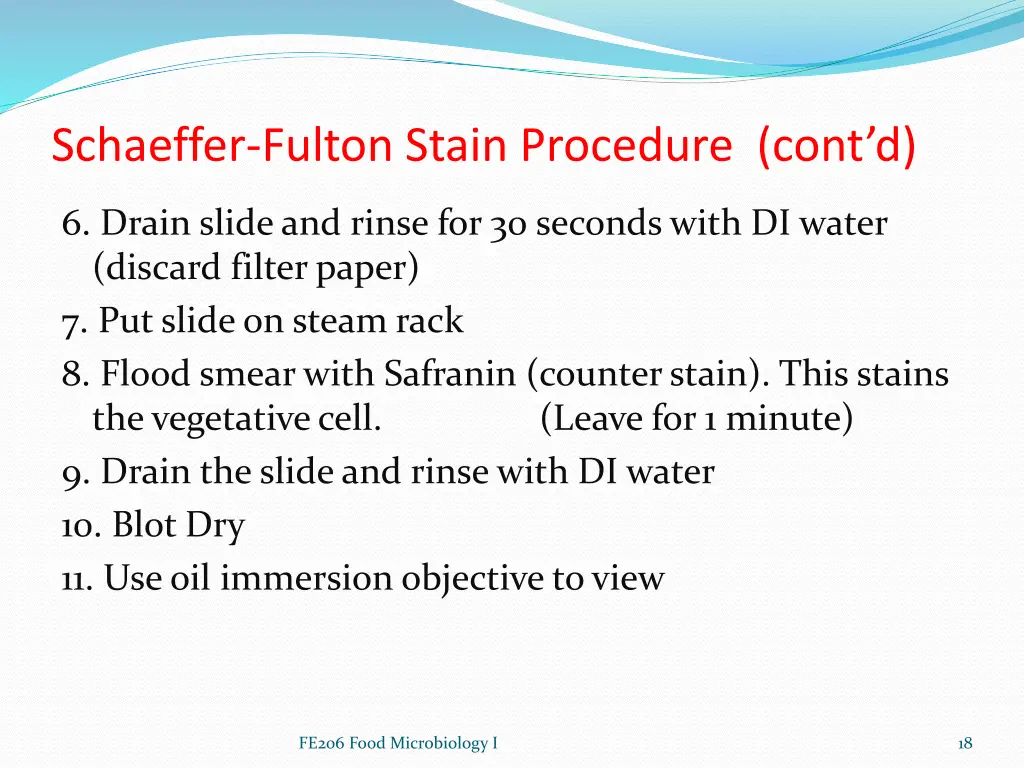 schaeffer fulton stain procedure cont d