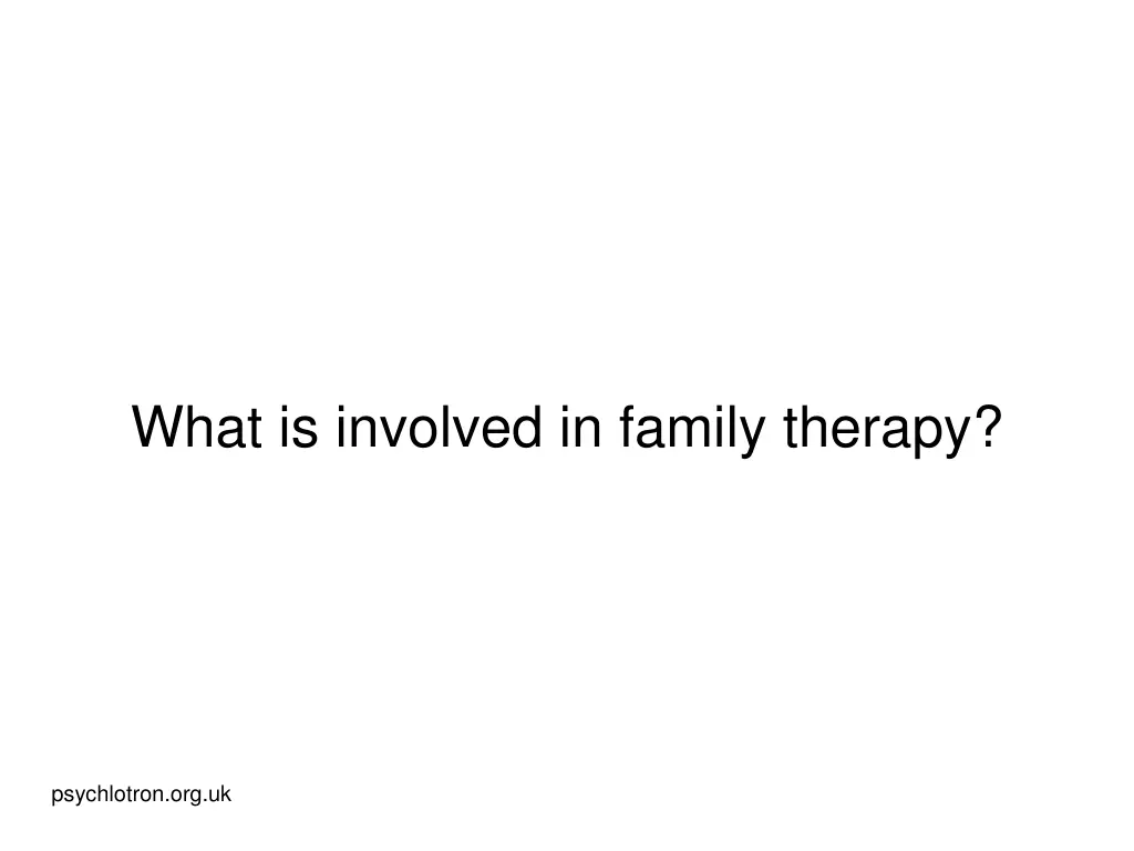 what is involved in family therapy