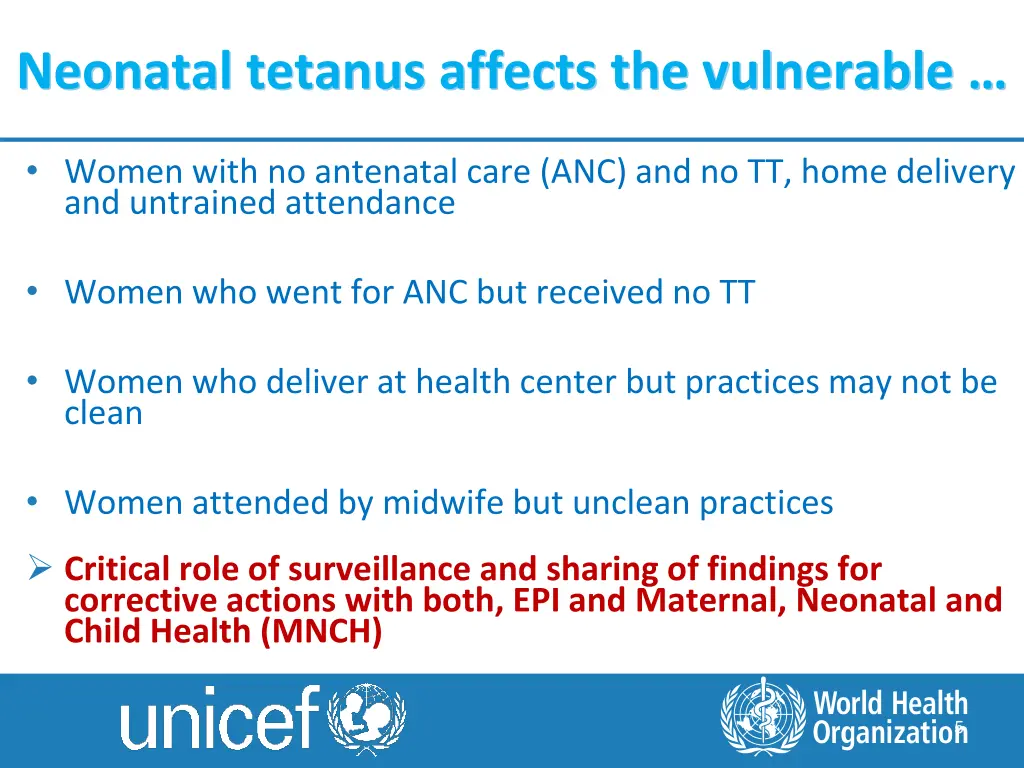 neonatal tetanus affects the vulnerable