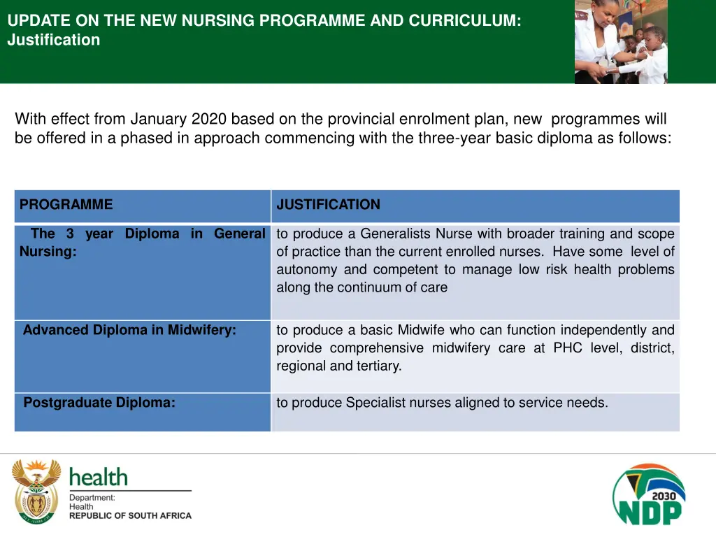 update on the new nursing programme