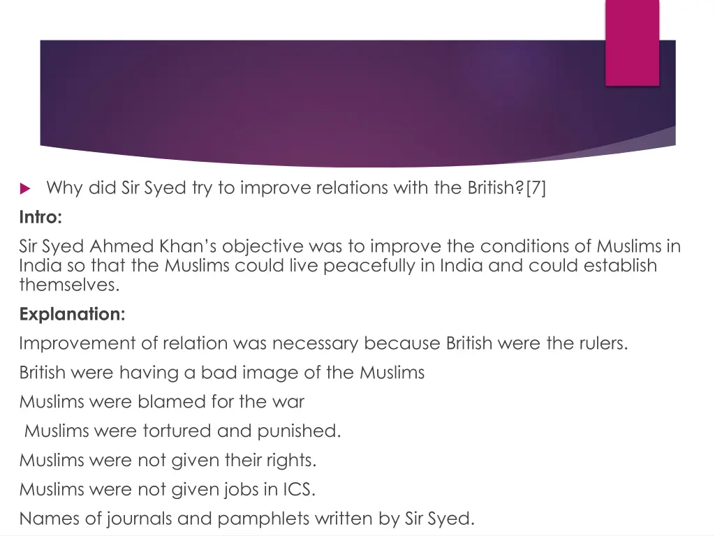 why did sir syed try to improve relations with