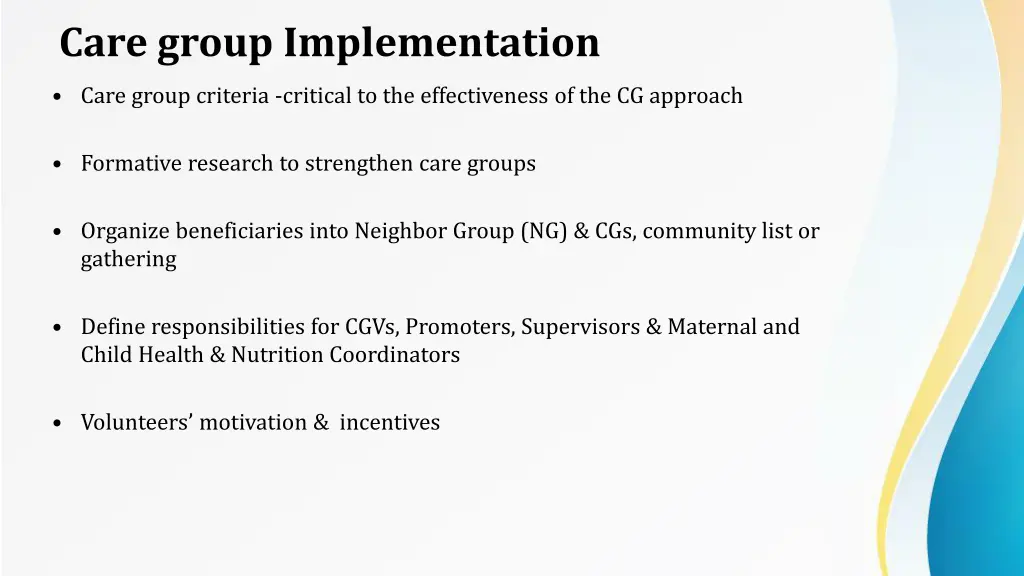 care group implementation