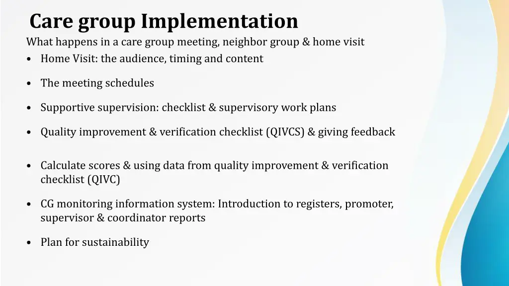 care group implementation what happens in a care