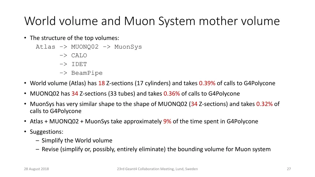 world volume and muon system mother volume