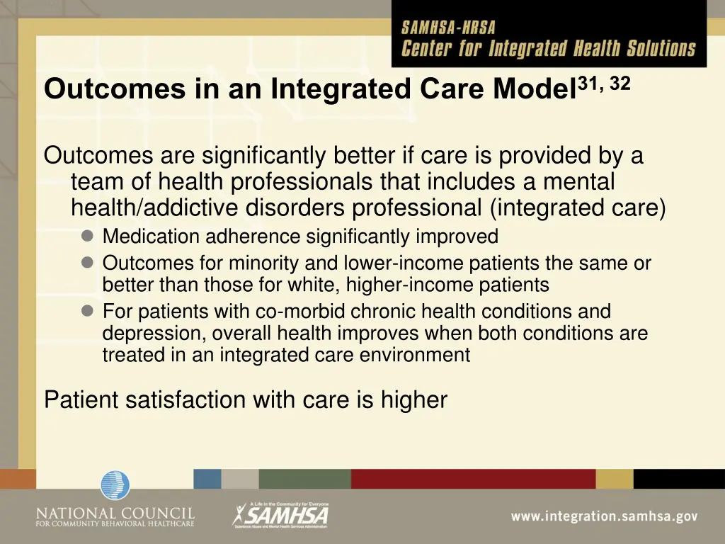 outcomes in an integrated care model 31 32