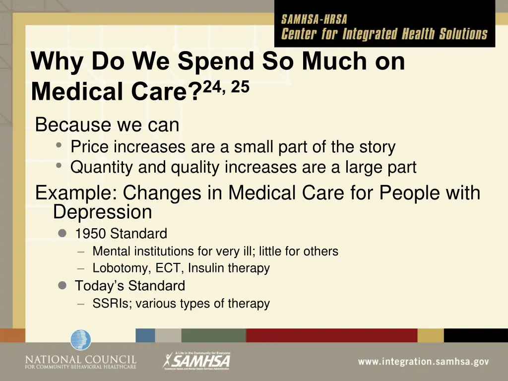 why do we spend so much on medical care