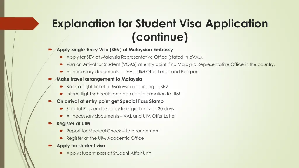 explanation for student visa application continue