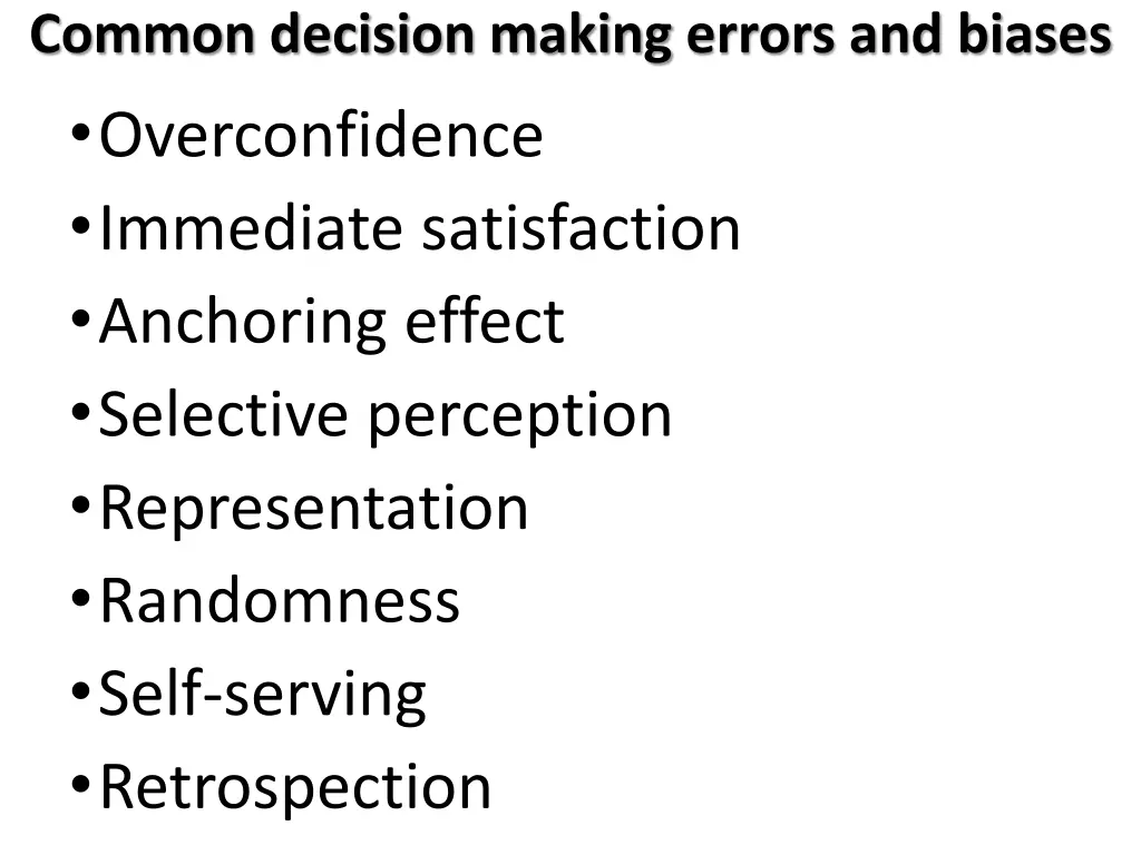 common decision making errors and biases