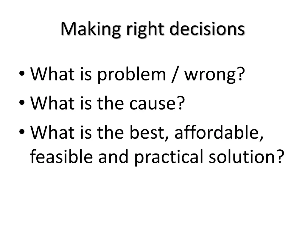 making right decisions