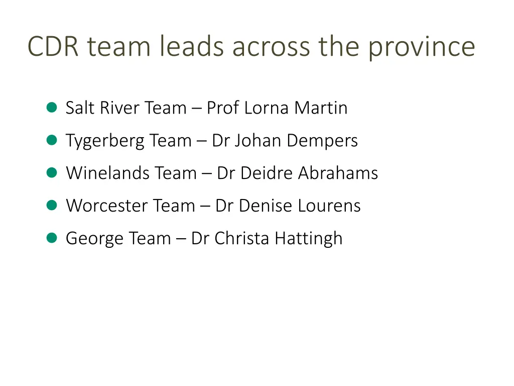 cdr team leads across the province