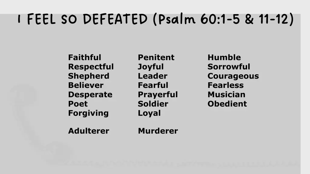 i feel so defeated psalm 60 1 i feel so defeated