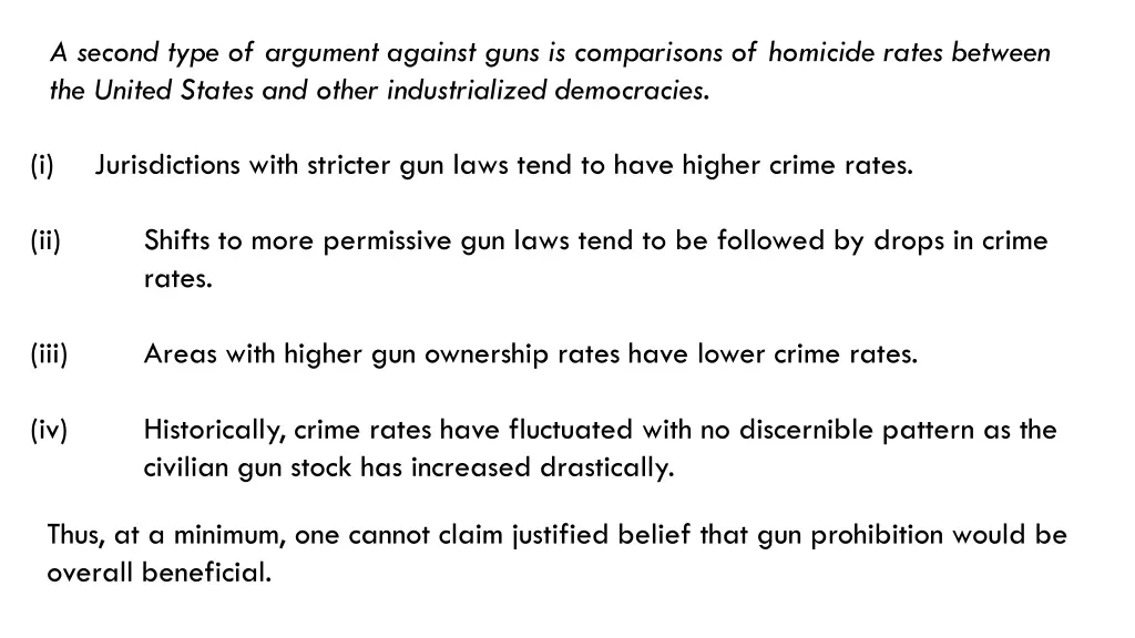 a second type of argument against guns