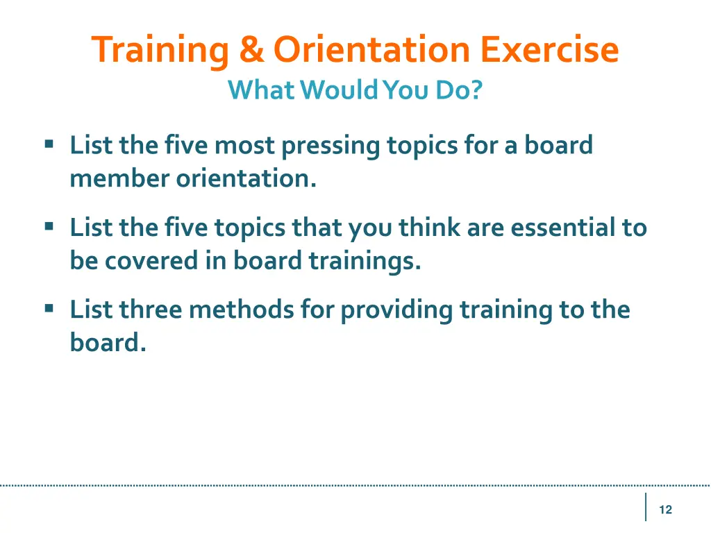 training orientation exercise what would you do