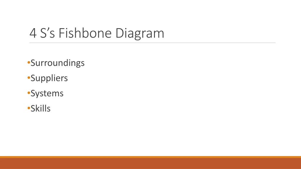 4 s s fishbone diagram