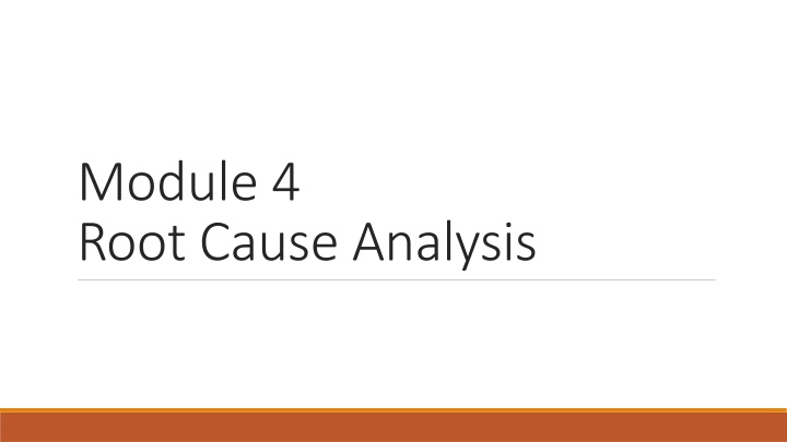 module 4 root cause analysis