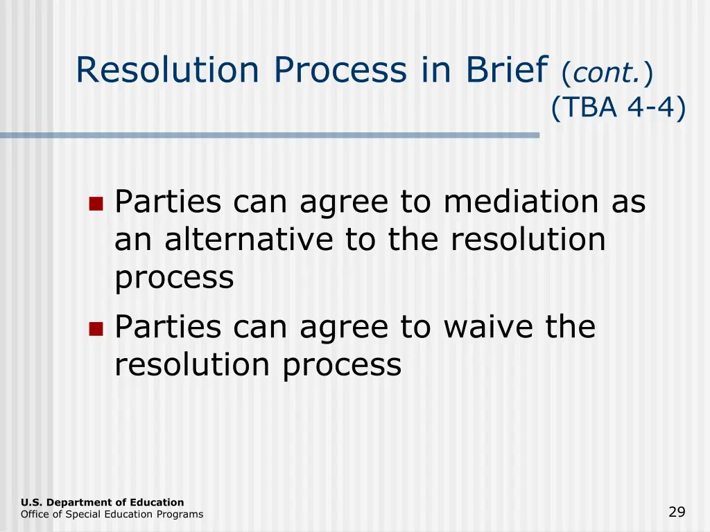 resolution process in brief cont