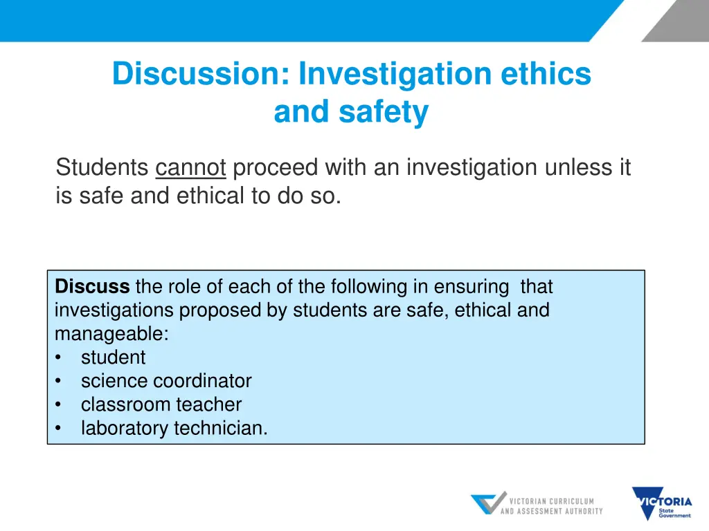 discussion investigation ethics and safety