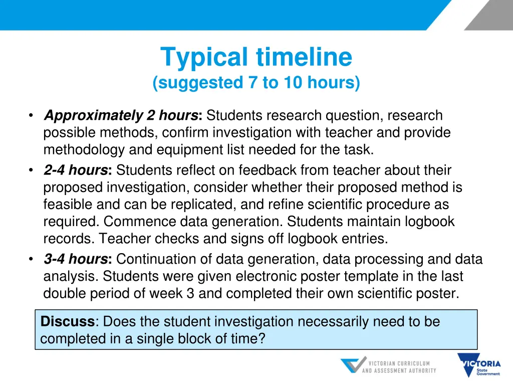 typical timeline suggested 7 to 10 hours