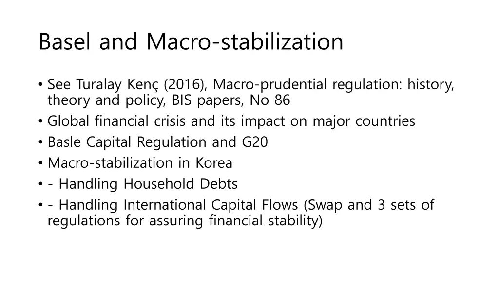 basel and macro stabilization