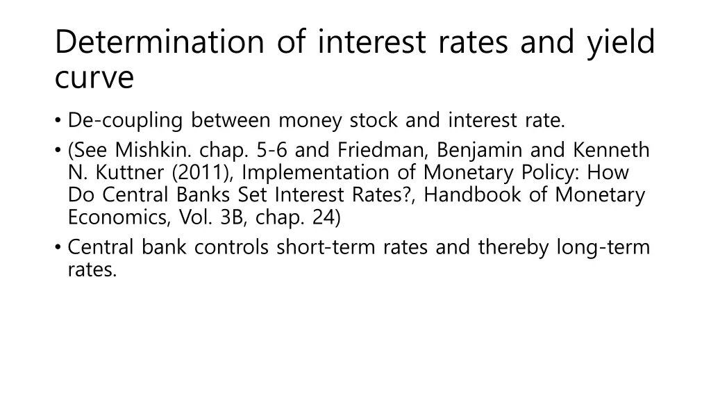 determination of interest rates and yield curve