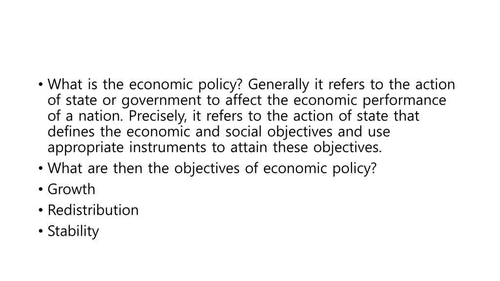 what is the economic policy generally it refers