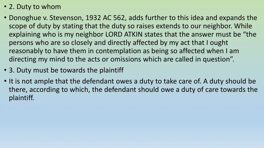 2 duty to whom donoghue v stevenson 1932