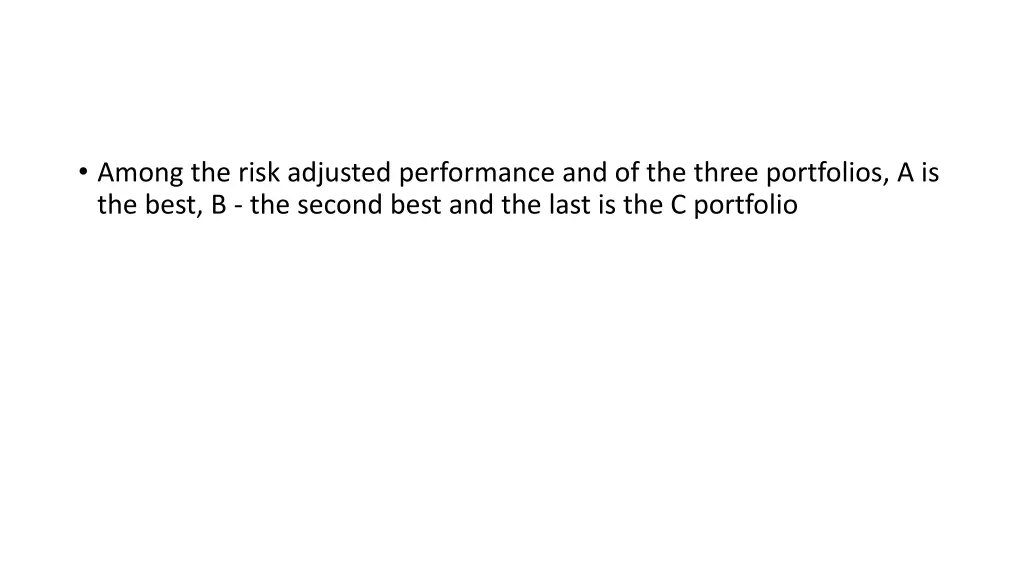 among the risk adjusted performance